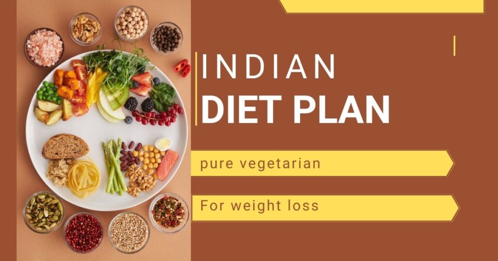 Indian Weight Loss Diet plan
